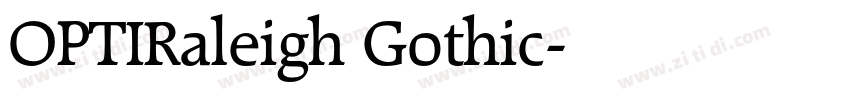 OPTIRaleigh Gothic字体转换 OPTIRaleigh Gothic字体转换